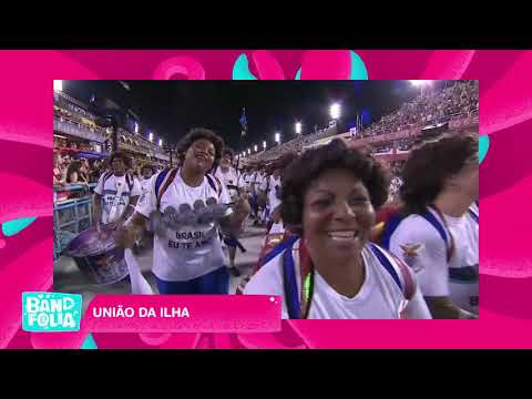 UNIÃO DA ILHA 2020: Veja os MELHORES MOMENTOS do desfile | Band Folia 2020