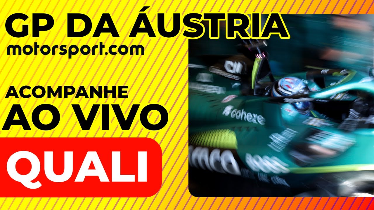 F1 AO VIVO: ACOMPANHE COM A GENTE o quali para o GP DA ÁUSTRIA