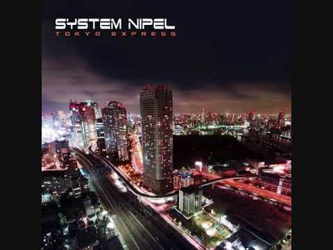 System Nipel & Ziki - Tokyo Express