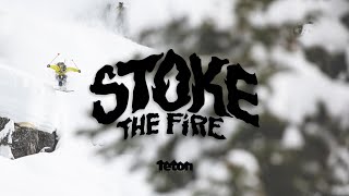 Stoke the Fire - Official Teaser