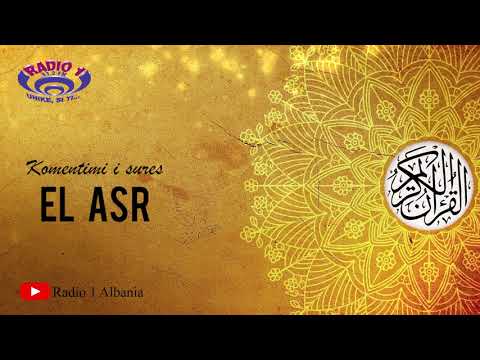 Të kuptojmë Kuranin | El Asr |