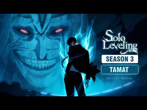 LANJUTAN ANIME SOLO LEVELING - SEASON 3 FULL CHAPTER SAMPAI TAMAT ❗ DURASI 5 JAM++