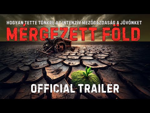 Hogyan tette tönkre az intenzív mezőgazdaság a jövőnket? | Mérgezett föld | Előzetes