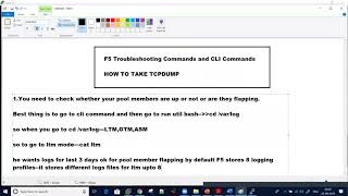 F5 Day to Day Troubleshooting steps to resolve different customer issu