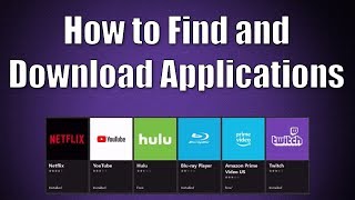 How to Find and Download Apps on Xbox One