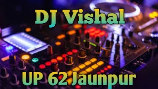 Download lagu Loi ki Toi ##dj Vishal jaunpur#@ UP62 new song Bhojpuri mp3
