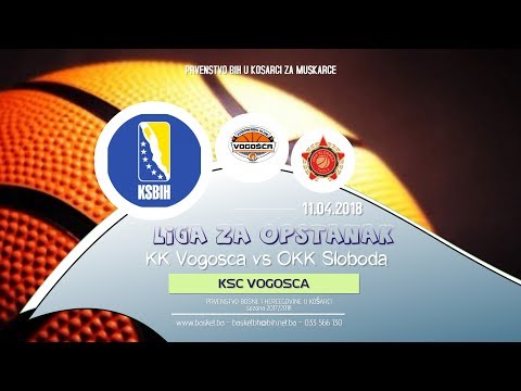 [LIVE] ◘ Vogosca vs Sloboda ◘ 8 kolo ◘ KSBIH ◘ Liga za opstanak ◘ 2017/2018
