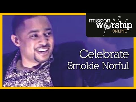 Smokie Norful - Celebrate