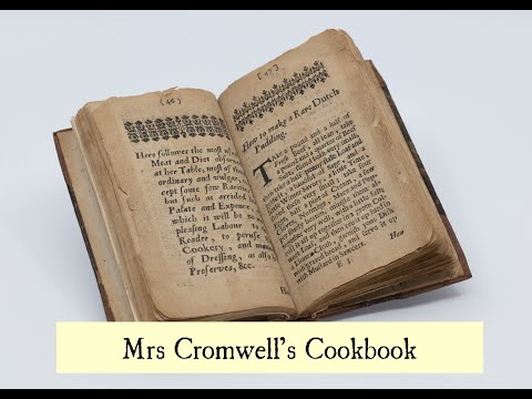 Cromwellian Conversations 21: Mrs Cromwell's Cookery Book
