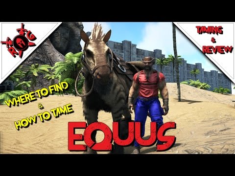ARK: EQUUS TAMING & REVIEW! Patch 256