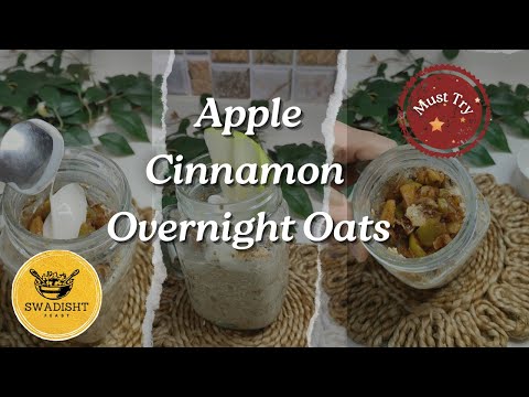Apple Cinnamon Overnight Oats Recipe | Easy & Healthy Breakfast