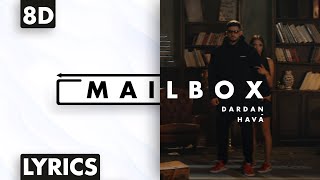 8D AUDIO | Dardan &amp; Hava - Mailbox (Lyrics)