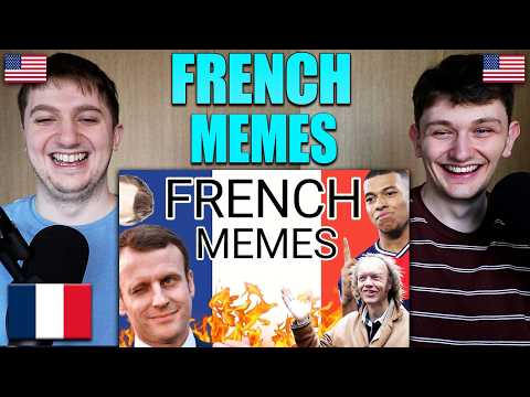 Americans React to Funny French Memes