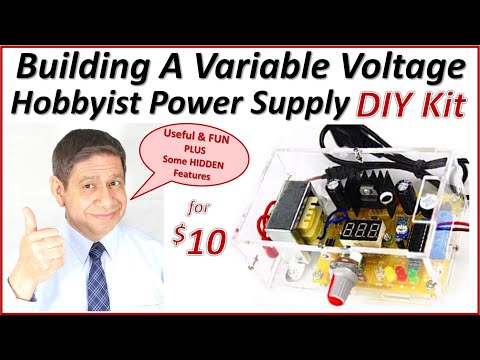 BUILDING a HOBBYIST VARIABLE VOLTAGE Power Supply KIT