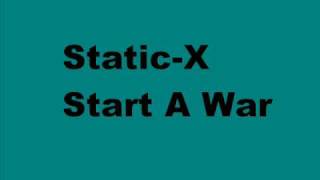 Static-X start a war