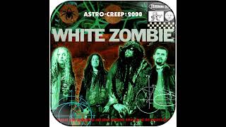 White Zombie - El Phantasmo And The Chicken-Run Blast-O-Rama