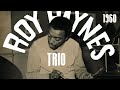 Roy Haynes Trio 7/5/1960 "Con Alma" | Richard Wyands, Eddie De Haas | Roy Haynes Drum Solo