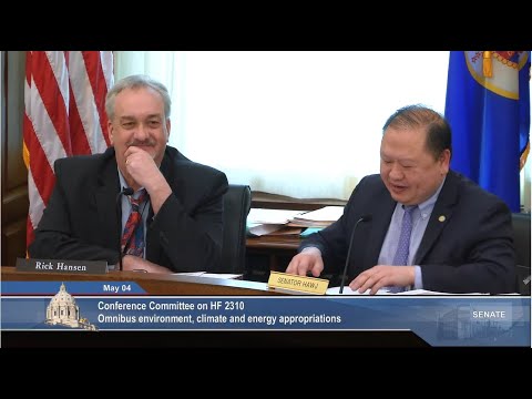 Conference Committee on H.F. 2310 - Omnibus Environment, Climate and Energy - 05/04/23