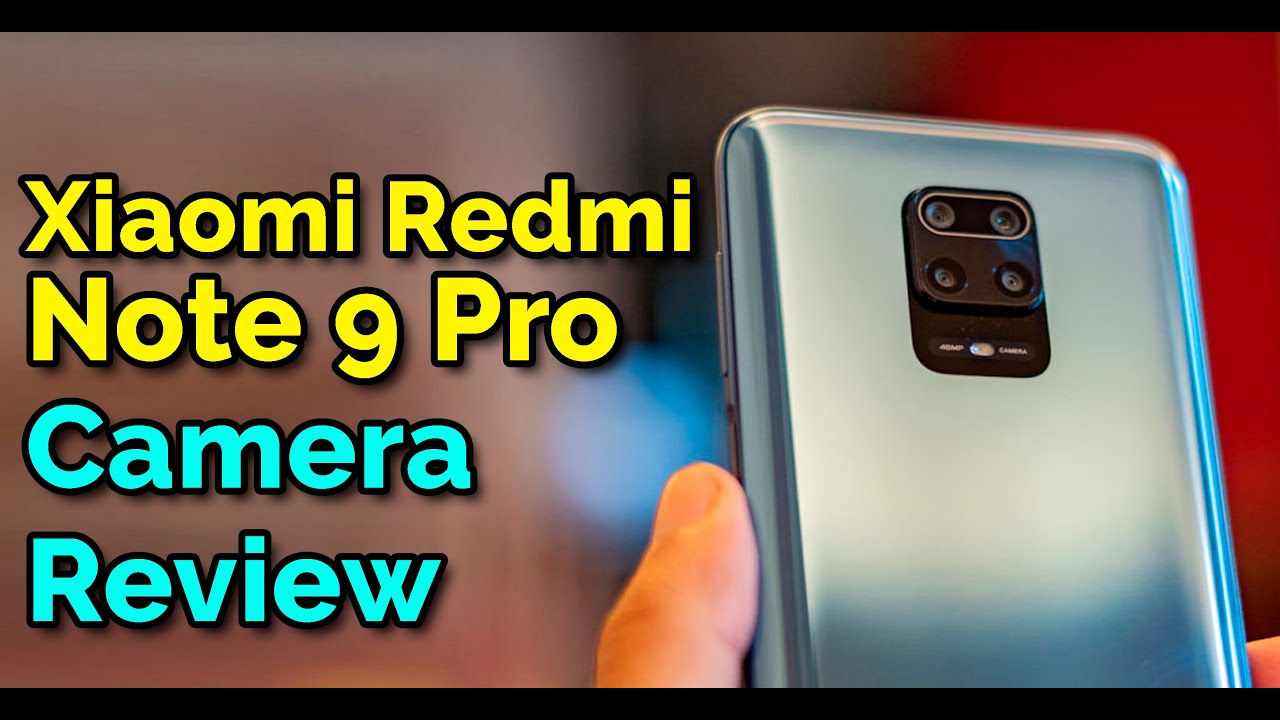 Redmi Note 9 Pro Camera Review | Is It Really a Good Camera Phone?