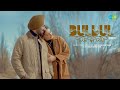 Bulbul ‪ Satinder Sartaaj Beat Minister Official Video Romantic Song New Punjabi Songs 2024