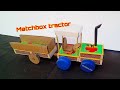 How To Make Matchbox Tractor At Home I DIY Matchbox Tractor