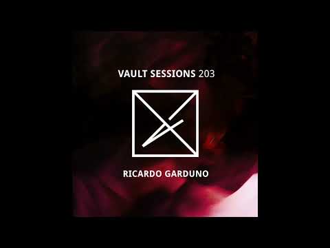 Ricardo Garduno - Vault Sessions #203