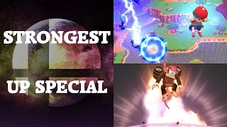 Super Smash Bros. 4 - Who has the strongest Up Special Move?
