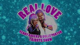 Real Love: Kenny Rogers &amp; Dolly Parton Tribute Promo