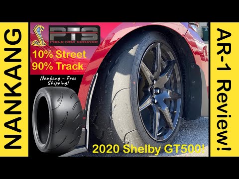 Nankang AR-1 Track Tire Review 2020 Shelby GT500!
