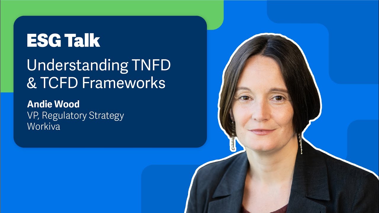Understanding TNFD & TCFD Frameworks