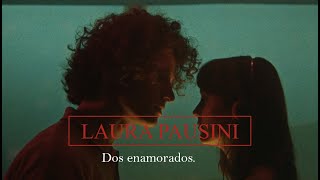 Dos enamorados - Laura Pausini (Lyric Video)