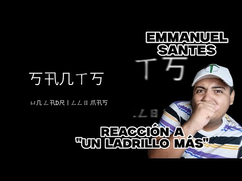 RT REACCIONA Y RECOMIENDA A - UN LADRILLO MÁS - EMMANUEL SANTES