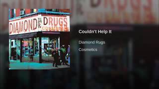 Diamond Rugs - couldn&#39;t help it