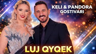 Keli & Pandora Gostivari - Luj Qyqek music video