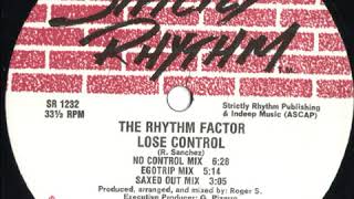 The Rhythm Factor ‎– Lose Control (Egotrip Mix)