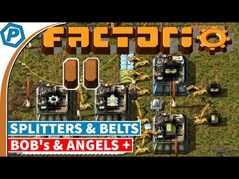 Factorio 0.16.x | Automating Splitters and Belts | Bob's & Angels, with Brain Melting | 11 | Modded