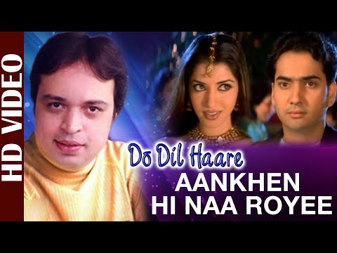 Aankhen Hi Na Royee Hai — watch video