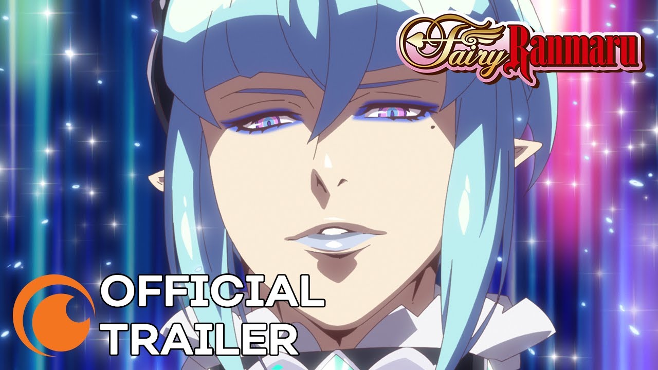 Fairy Ranmaru | OFFICIAL TRAILER