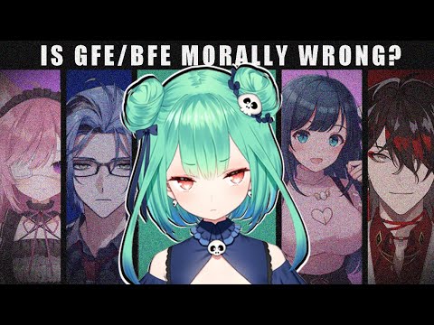 The Morality of GFE and BFE