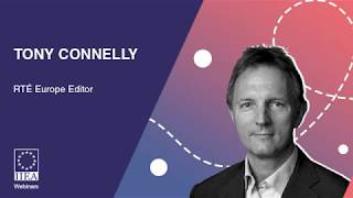 Tony Connelly - Brexit and the Future Relationship - the View from Brussels