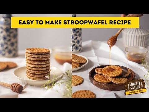 Easy To Make Stroopwafel Recipe - How to Make Stroopwafel Dutch Cookie
