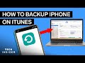 How To Back Up Your iPhone On iTunes