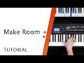 Keyboard Tutorial // Make Room // The Church Will Sing // Worship Artistry