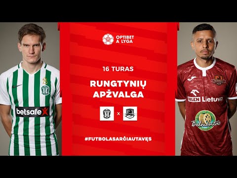 16 turo santrauka: „Žalgiris“ – „Džiugas“ (2022-06-22)