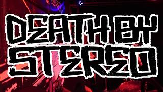 Death By Stereo [LIVE] Sing Along With The Patriotic Punks/Desperation Train @ The Slidebar,