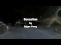Sensation by Bryan Ferry