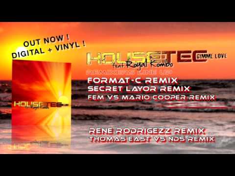 HouseTec feat Royal Kombo - Gimme Love - OFFICAL PROMO CLIP