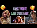 THIS GAVE US CHILLS!!!   GREAT WHITE - SAVE YOUR LOVE (REACTION)