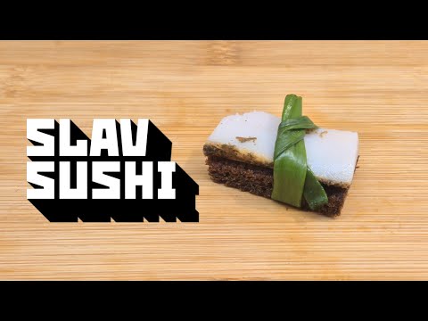 How to Slav your sushi