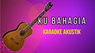 Download lagu KU BAHAGIA| MELLY GOESLAW KARAOKE AKUSTIK LOW KEY #akustik #akustik #lowkey #mellygoeslaw #kubahagia mp3 Download lagu KU BAHAGIA| MELLY GOESLAW KARAOKE AKUSTIK LOW KEY #akustik #akustik #lowkey #mellygoeslaw #kubahagia mp3